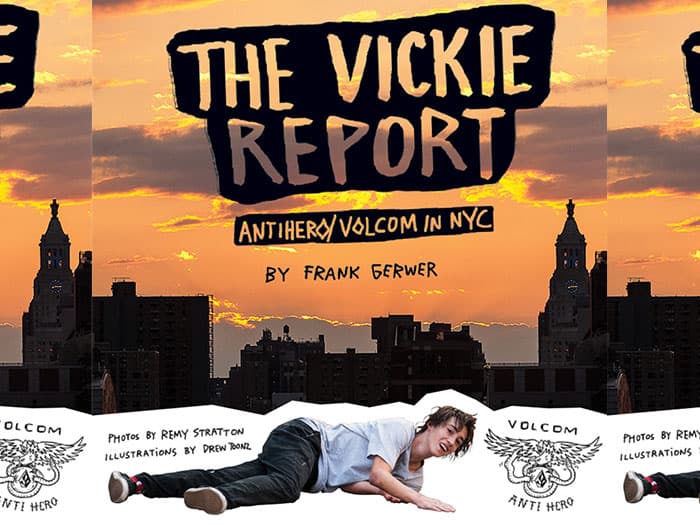 Volcom X Antihero Crew in NYC - The Vickie Report