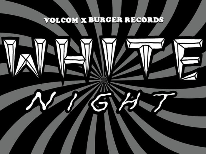 Week 10: White Night &quot;Dirty Water&quot; | Volcom Cyber Singles Club