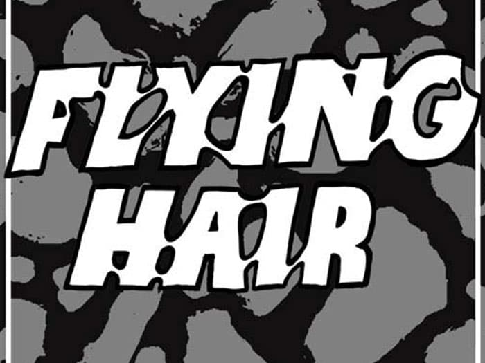 BURGER RECORDS X VOLCOM PRESENT CYBER SINGLES CLUB: FLYING HAIR - TANTRUM